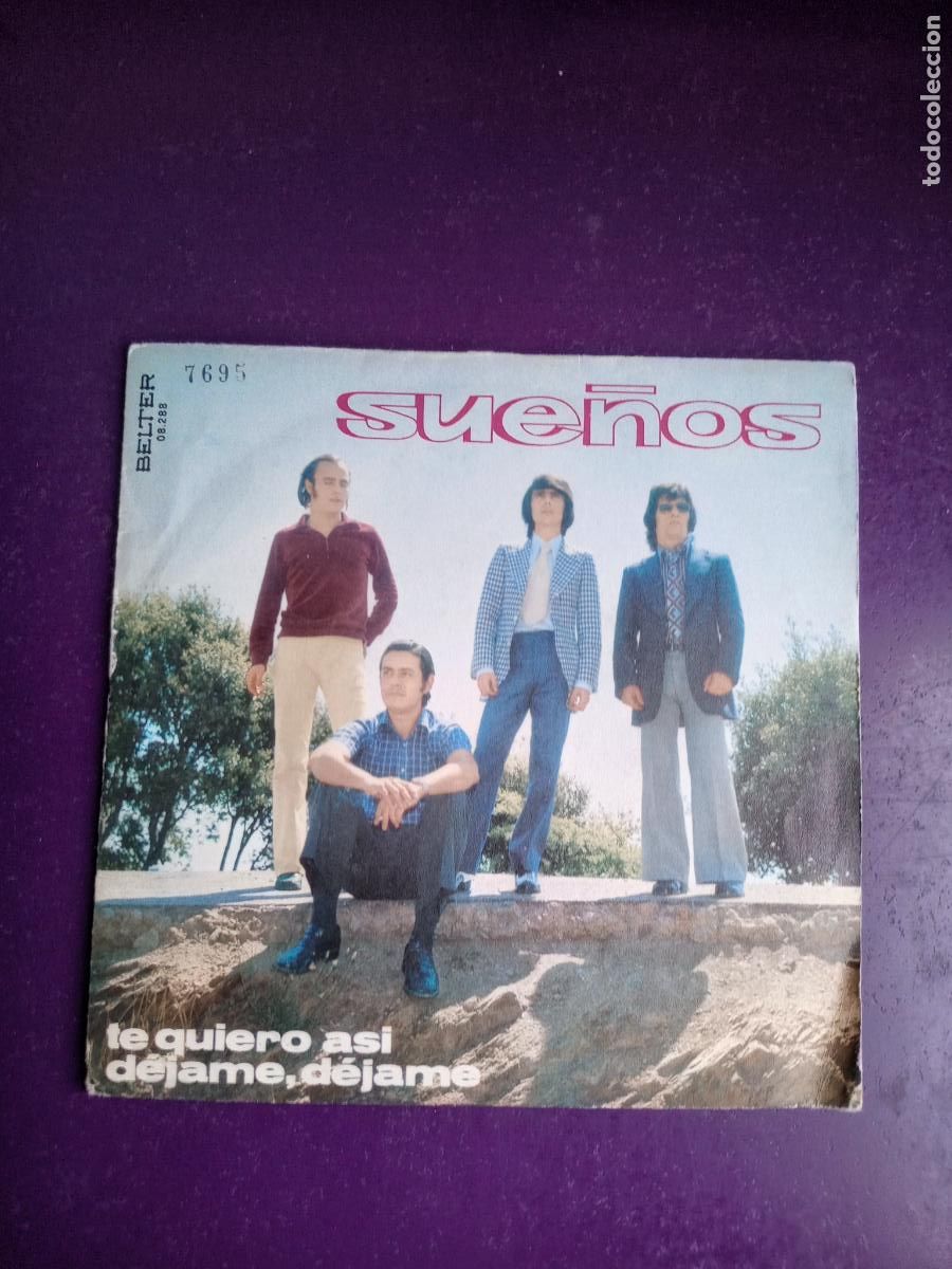 Discos de vinilo: Sue&ntilde;os &ndash; Te Quiero Asi / Dejame, Dejame - Sg BELTER 1973 - POP MELODICO 70'S - EMILIO JOSE