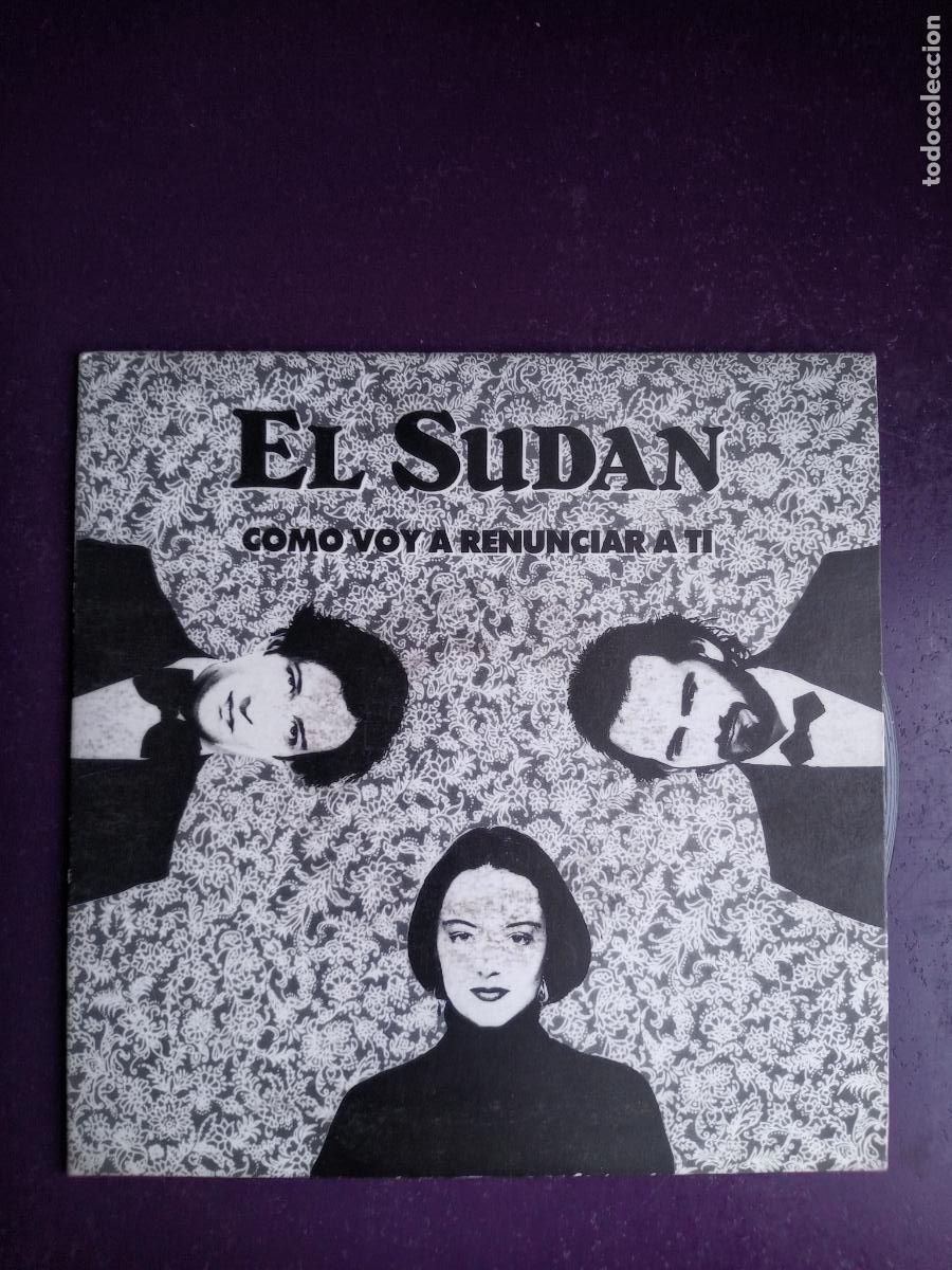 Discos de vinilo: El Sud&aacute;n &ndash; Como Voy A Renunciar A T&iacute; - Sg OK MUSICA 1992 - POP INDIE 90'S - SIN USO
