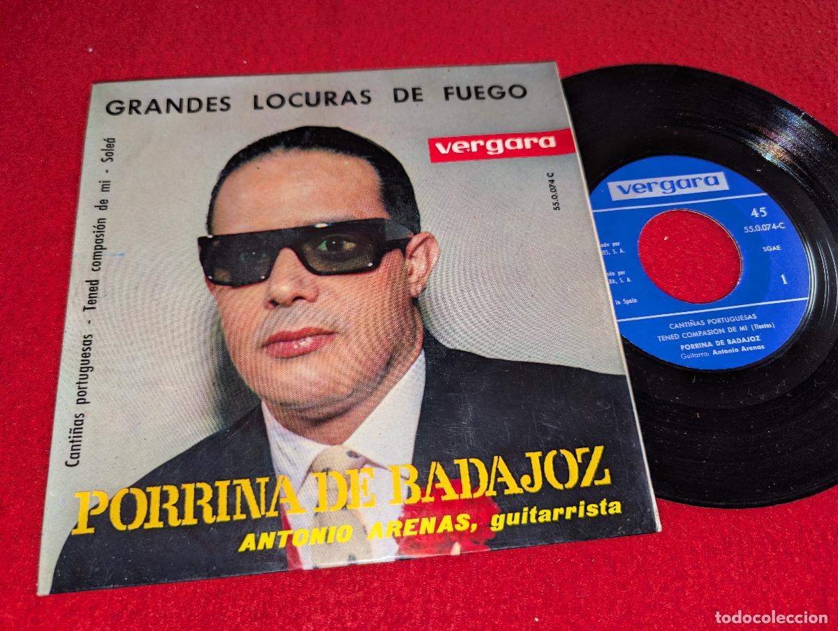 Discos de vinilo: PORRINA DE BADAJOZ & ANTONIO ARENAS Grandes locuras de fuego/Canti&ntilde;as portuguesas +2 EP 7'' 1963 Ver