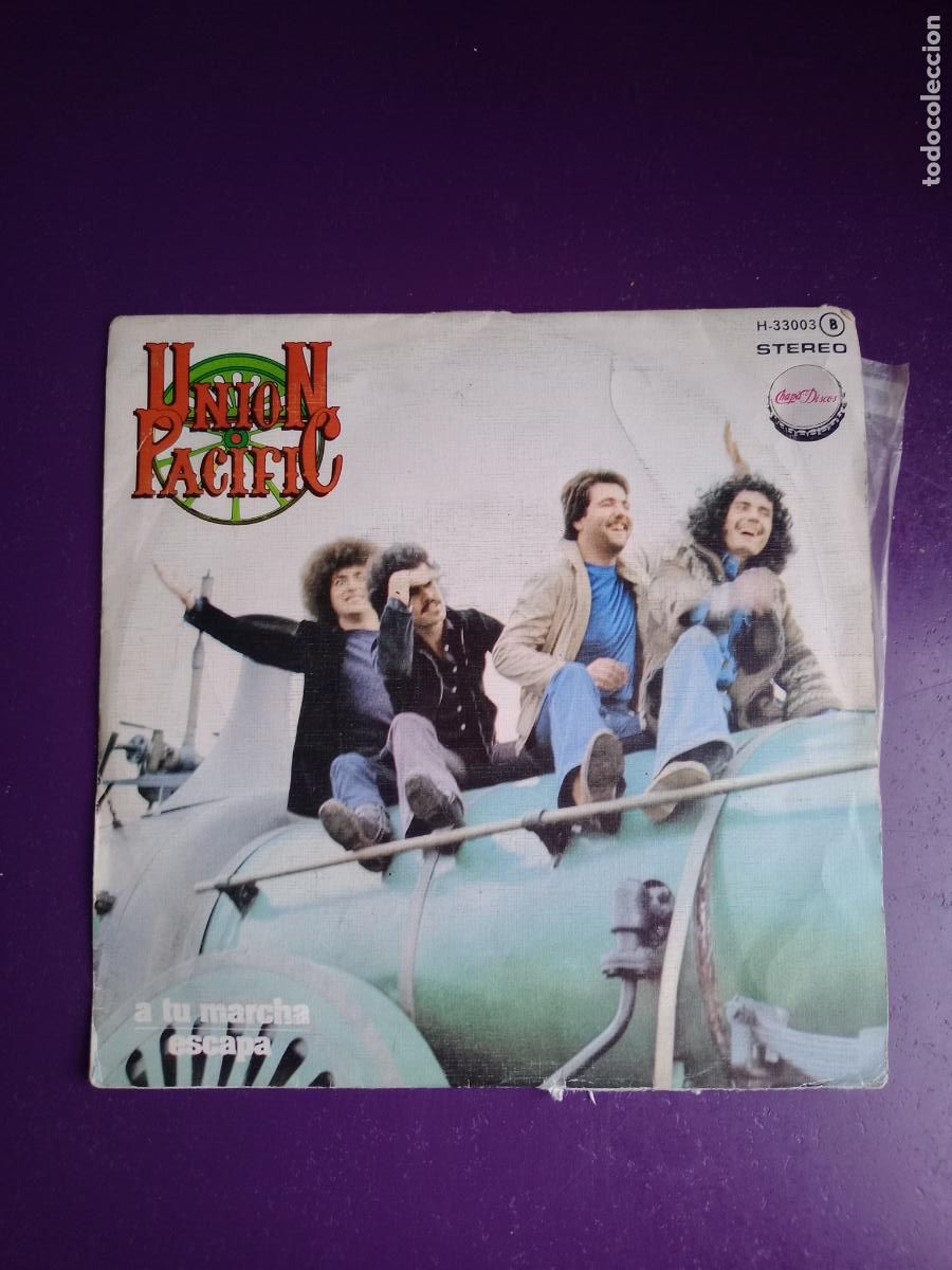 Discos de vinilo: Union Pacific &ndash; A Tu Marcha / Escapa - Sg CHAPA 1978 - HARD ROCK 70'S - POCO USO -