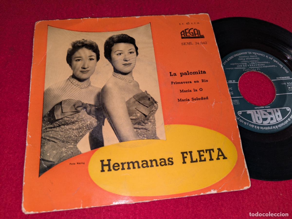 Discos de vinilo: HERMANAS FLETA La palomita/Primavera en Rio/Maria la O +1 EP 7'' 195? Regal
