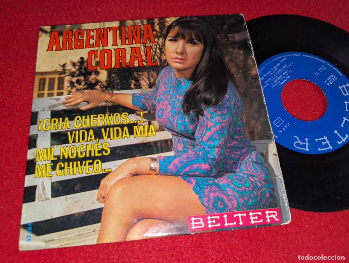 Discos de vinilo: ARGENTINA CORAL Me chiveo.../&iexcl;Cria cuervos...!/Mil noches +1 EP 7'' 1968 Belter