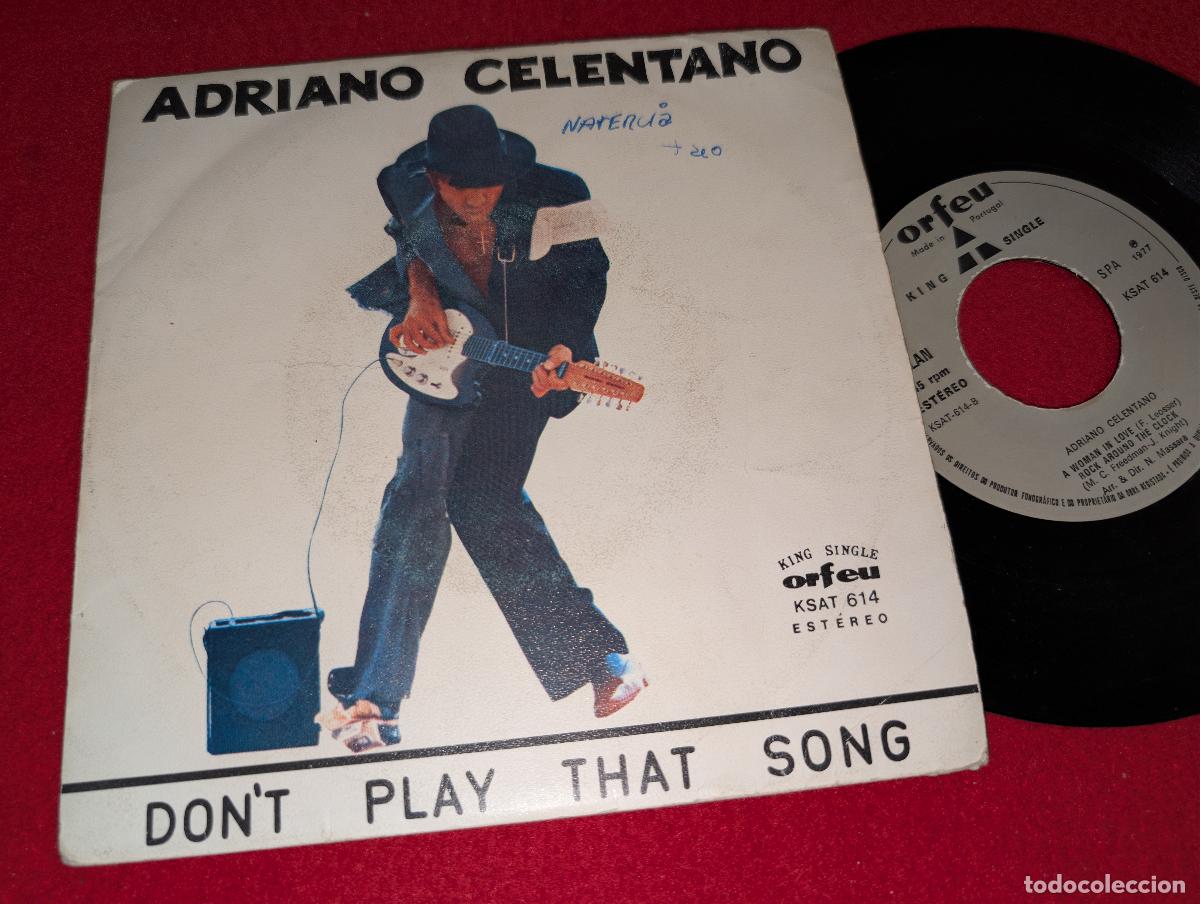 Discos de vinilo: ADRIANO CELENTANO Don't play that song/A woman in love 7'' single 1977 Orfeo PORTUGAL