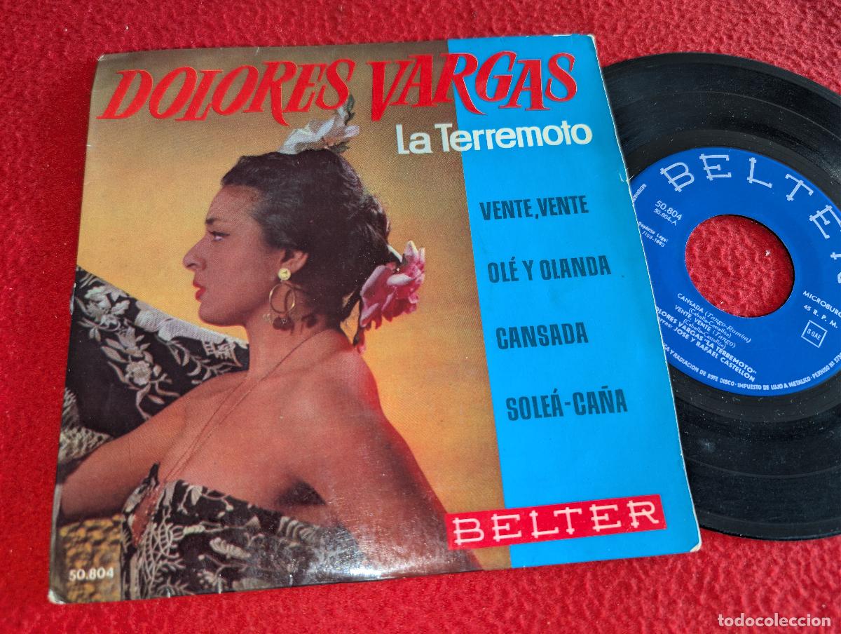 Discos de vinilo: DOLORES VARGAS LA TERREMOTO Cansada/Vente vente +2 EP 7'' 1963 Belter PROMO