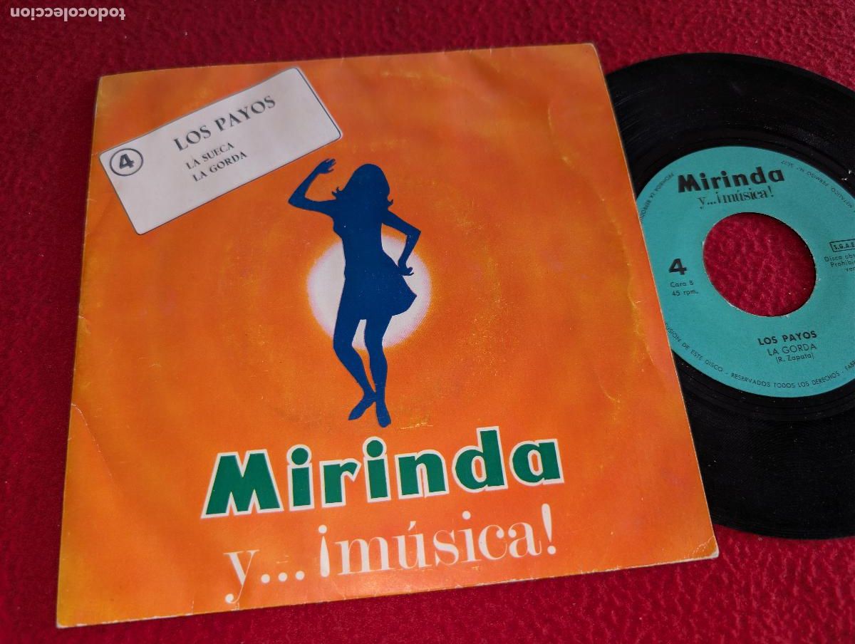 Discos de vinilo: LOS PAYOS La sueca/La gorda 7'' SINGLE 1969 Mirinda