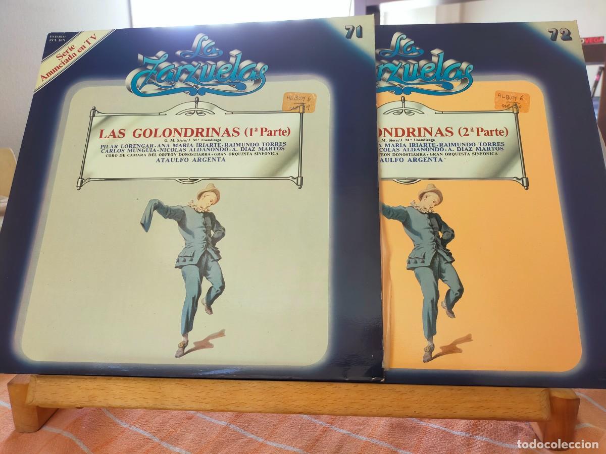Discos de vinilo: LAS GOLONDRINAS. LA ZARZUELA. LA EDAD DE ORO DE LA ZARZUELA. PARTE 1&ordf; Y 2&ordf;. N&ordm; 72 Y 73. 1980
