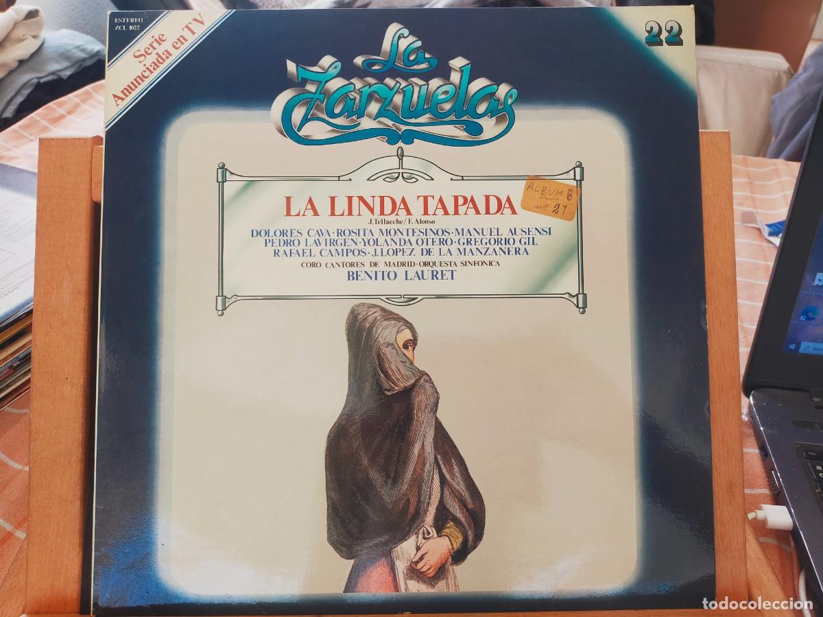 Discos de vinilo: LA LINDA TAPADA. LA ZARZUELA. LA EDAD DE ORO DE LA ZARZUELA. N&ordm; 22. DISCOS COLUMBIA. 1979