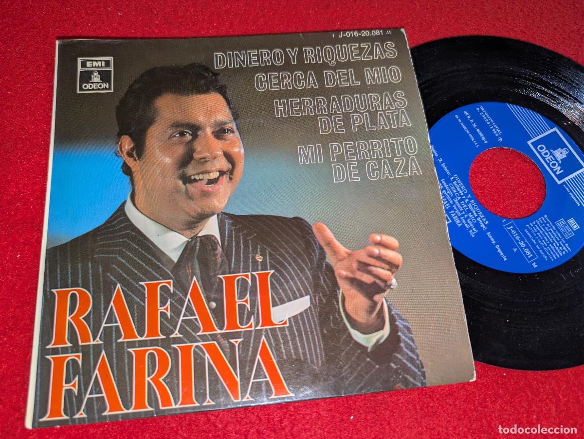 Discos de vinilo: RAFAEL FARINA Dinero y riquezas/Cerca del mio/Mi perrito de caza +1 EP 7'' 1969 EMI Odeon