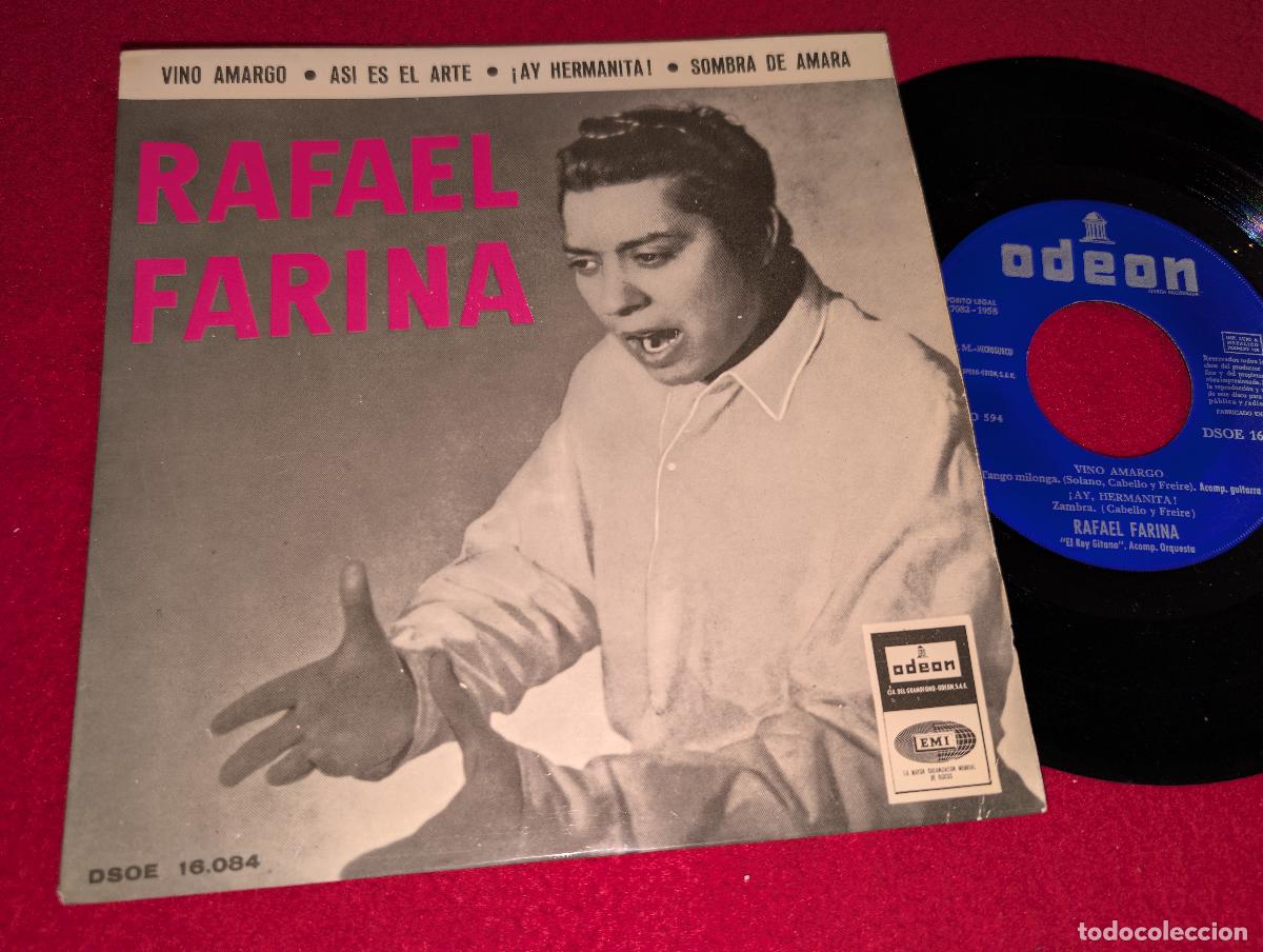 Discos de vinilo: RAFAEL FARINA Vino amargo/Asi es el arte/&iexcl;Ay hermanita!/Sombra de Amara EP 7'' 196? Odeon