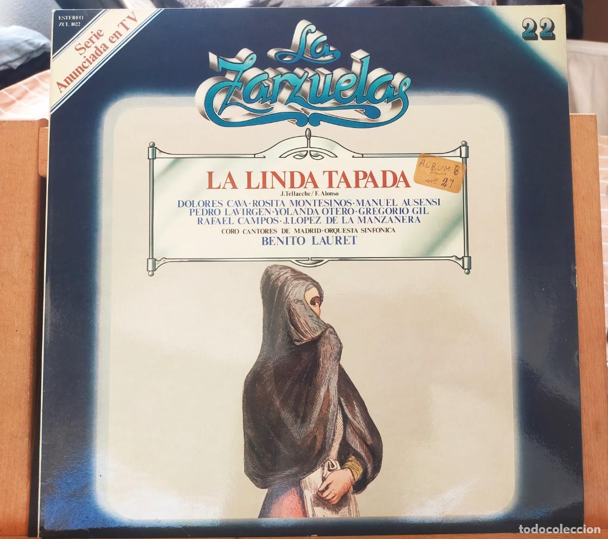 Discos de vinilo: LA LINDA TAPADA. LA ZARZUELA. LA EDAD DE ORO DE LA ZARZUELA. N&ordm; 22. DISCOS COLUMBIA. 1979
