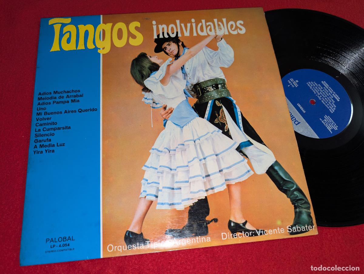 Discos de vinilo: ORQUESTA TIPICA ARGENTINA dir Sabater Tangos inolvidables LP 1967 Palobal ESPA&Ntilde;A SPAIN