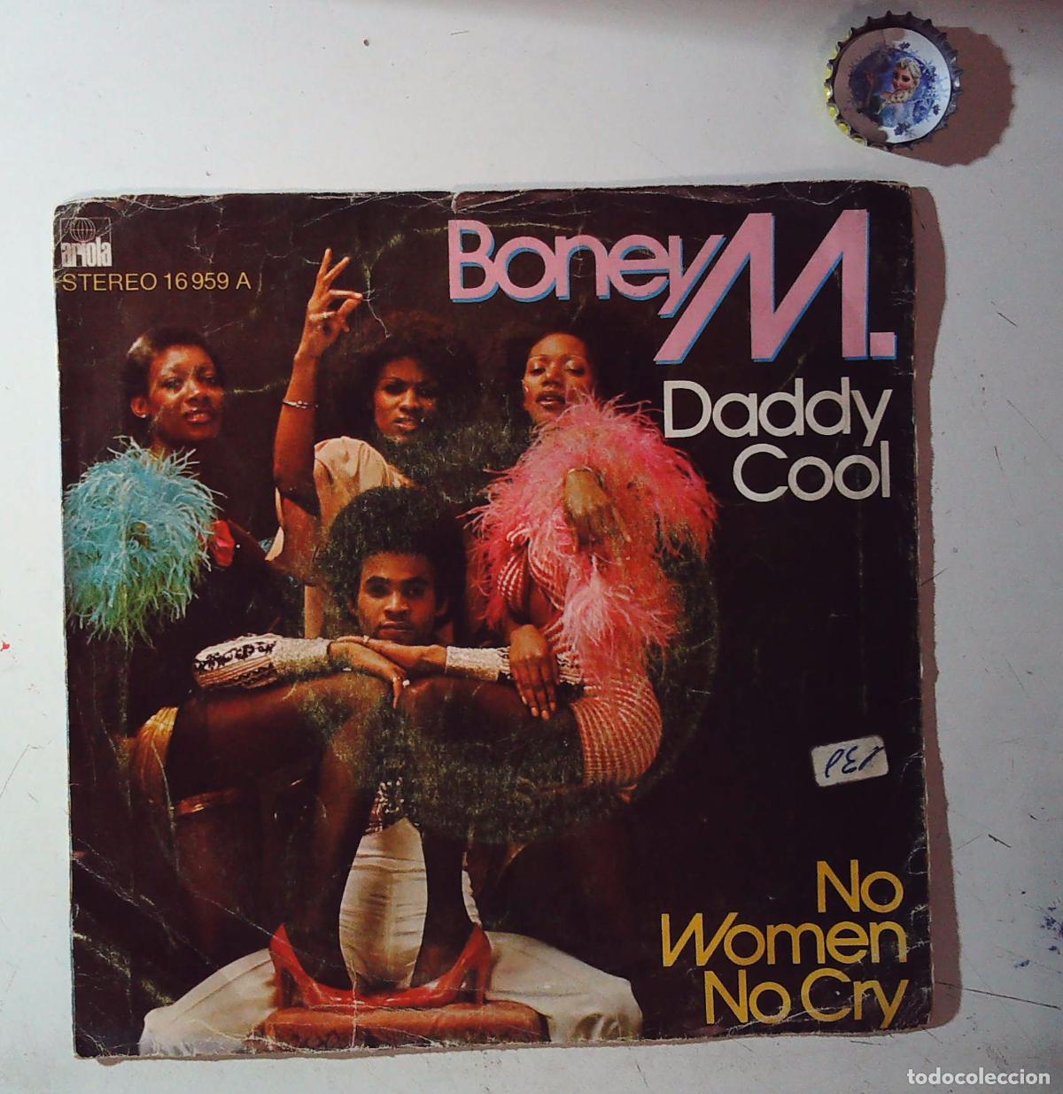 Discos de vinilo: BONEY M DADDY COOL NO WOMEN NO CRY