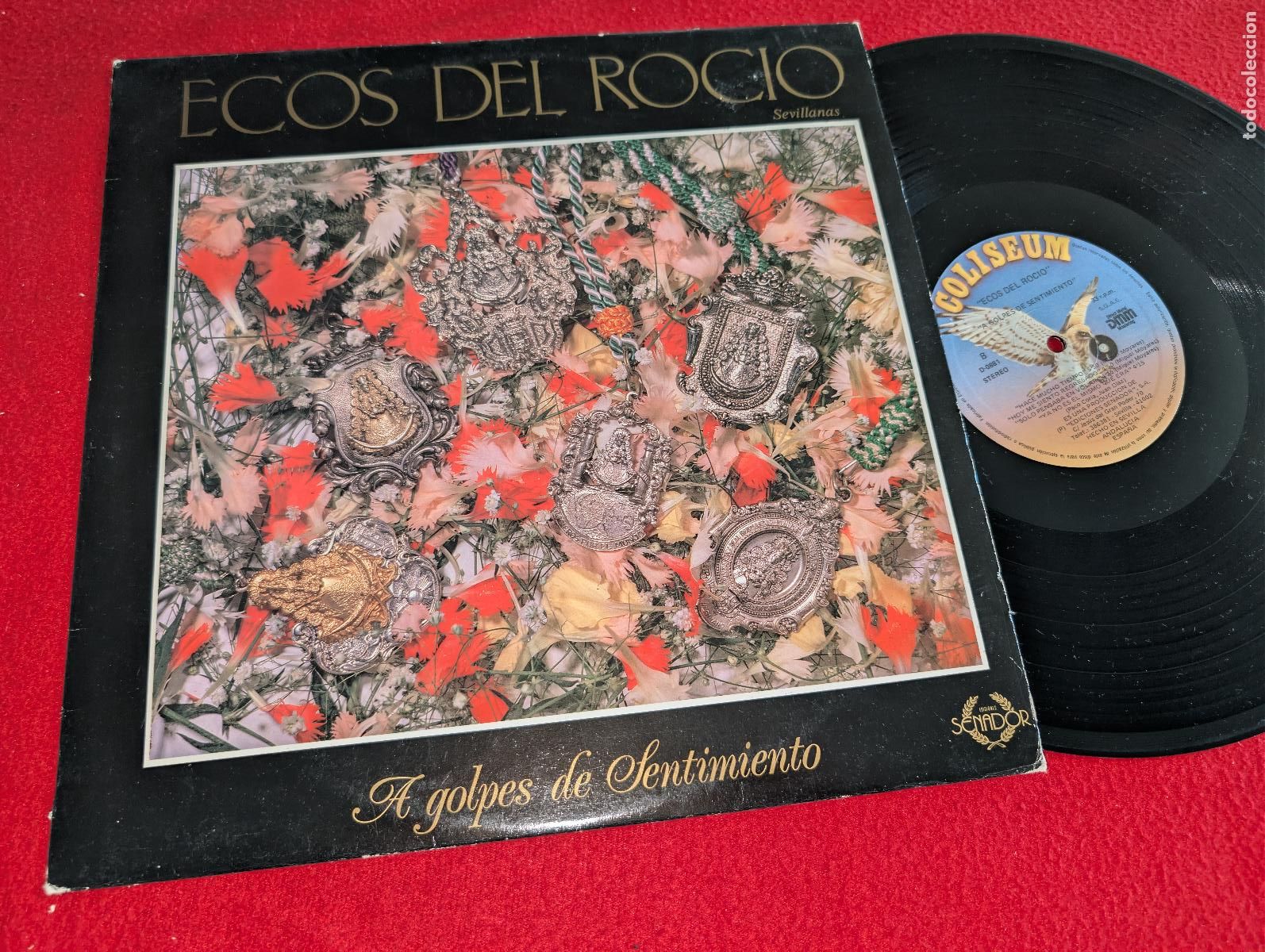 Discos de vinilo: ECOS DEL ROCIO sevillanas A golpes de Sentimiento LP 1988 Coliseum