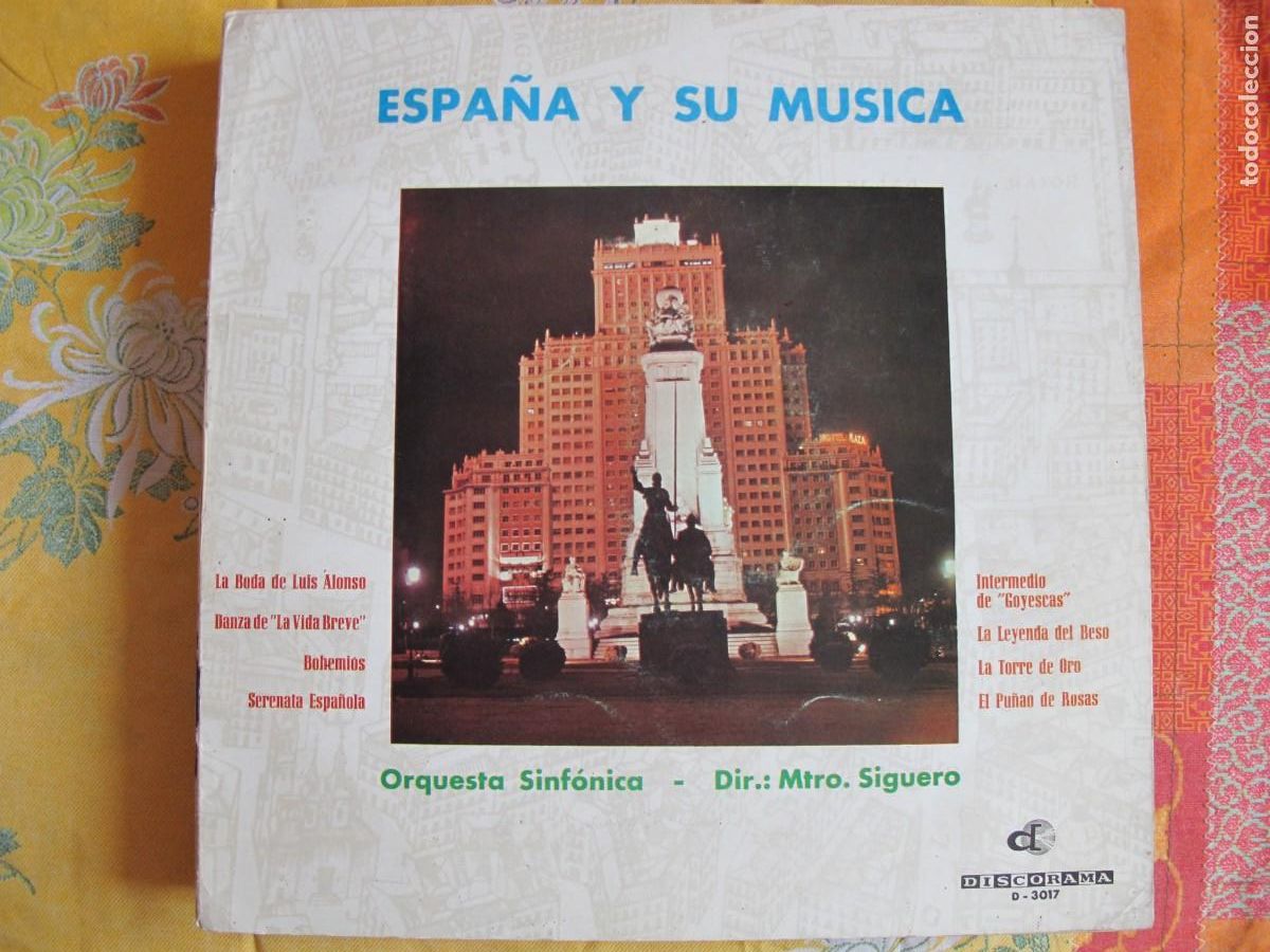 Discos de vinilo: LP ESPA&Ntilde;A Y SU MUSICA - ORQUESTA SINFONICA, DIR. MTRO. SIGUERO (SPAIN, DISCORAMA 1964)