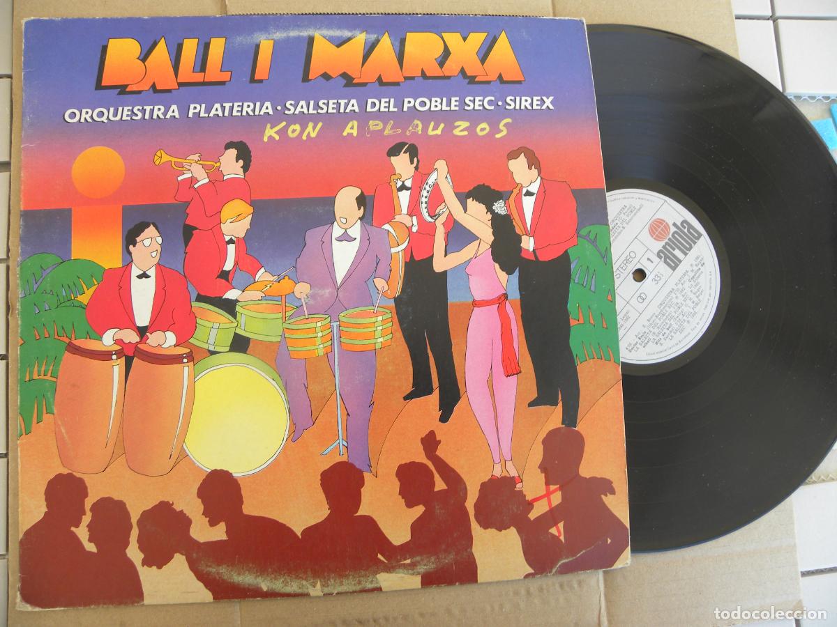 Discos de vinilo: ORQUESTA PLATERIA, SALSETA DEL POBLEC SEC, SIREX -LP 1980 -PEDIDO MINIMO 3 EUROS