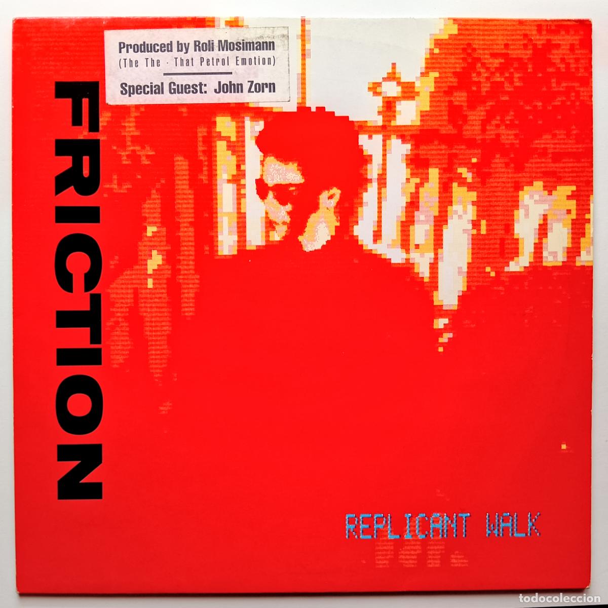 Discos de vinilo: Friction-Replicant Walk (LP Enemy 1989) Post punk Experimental Japon. colab. John Zorn, Roli Mosiman