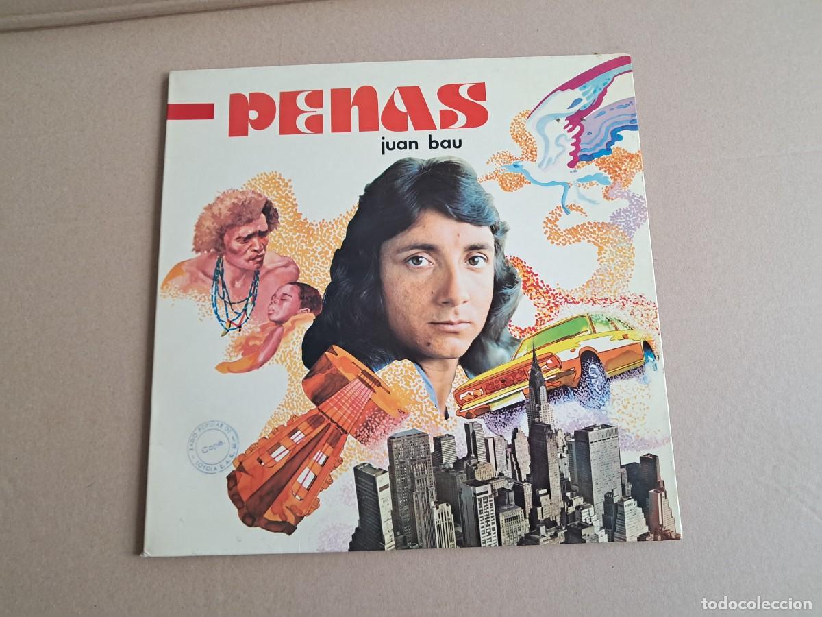 Discos de vinilo: JUAN BAU - PENAS LP GATEFOLD 1975 - Foto 1