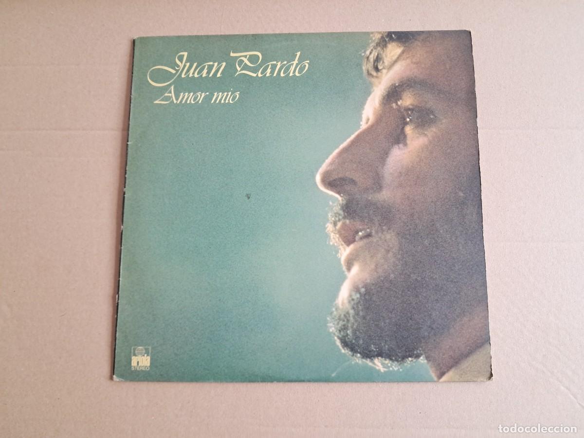 Discos de vinilo: JUAN PARDO - AMOR MIO LP 1978