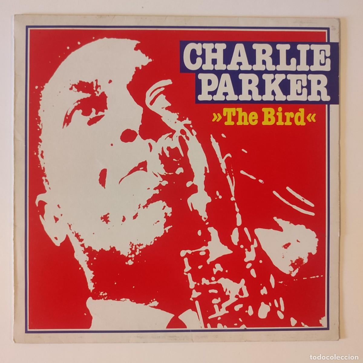 Discos de vinilo: The Bird - Charlie Parker