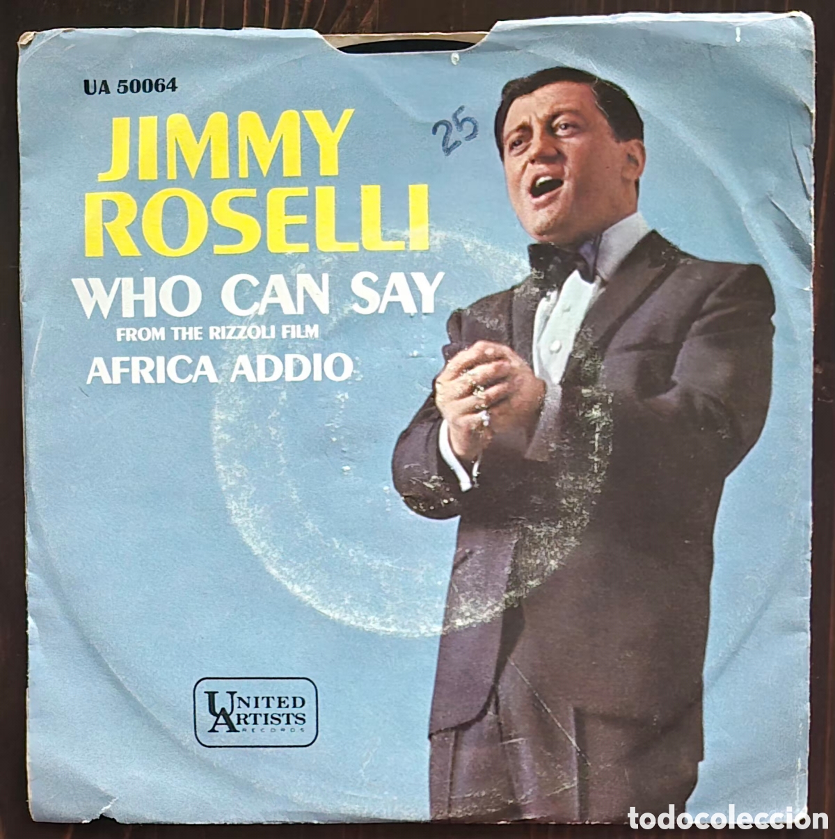 Discos de vinilo: SINGLE - JIMMY ROSELLI - WHO CAN SAY (AFRICA ADDIO) - 1967 USA