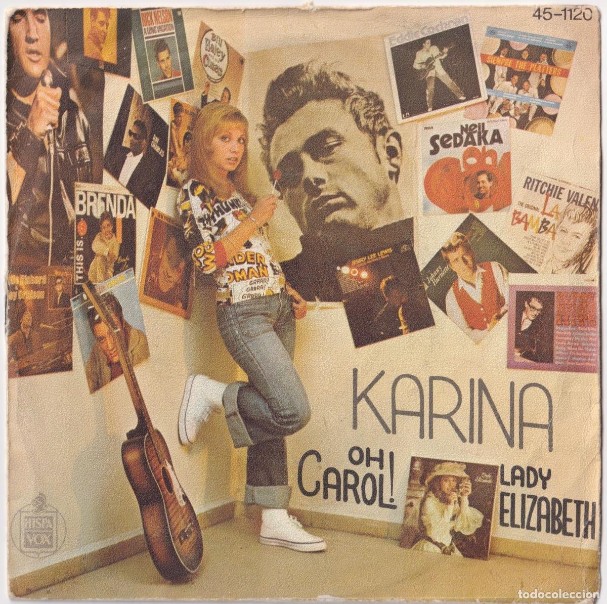 Discos de vinilo: JKARINA - Oh Carol! - Lady Elizabeth