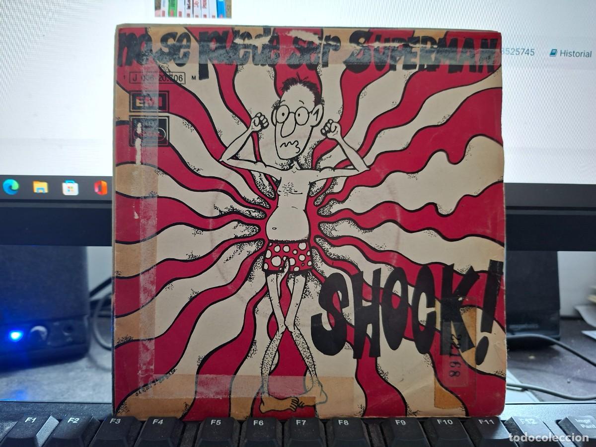 Discos de vinilo: SHOCK ! - NO SE PUEDE SER SUPERMAN / I WANT TO LAUGH - SINGLE DE VINILO DE VINILO - C- 59