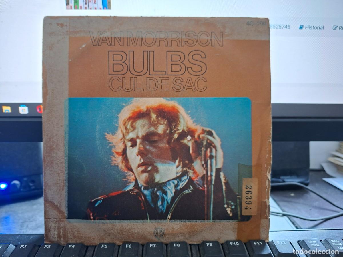 Discos de vinilo: VAN MORRISON - BULBS - SINGLE ESPA&Ntilde;OL DE VINILO - C- 59 - Foto 1