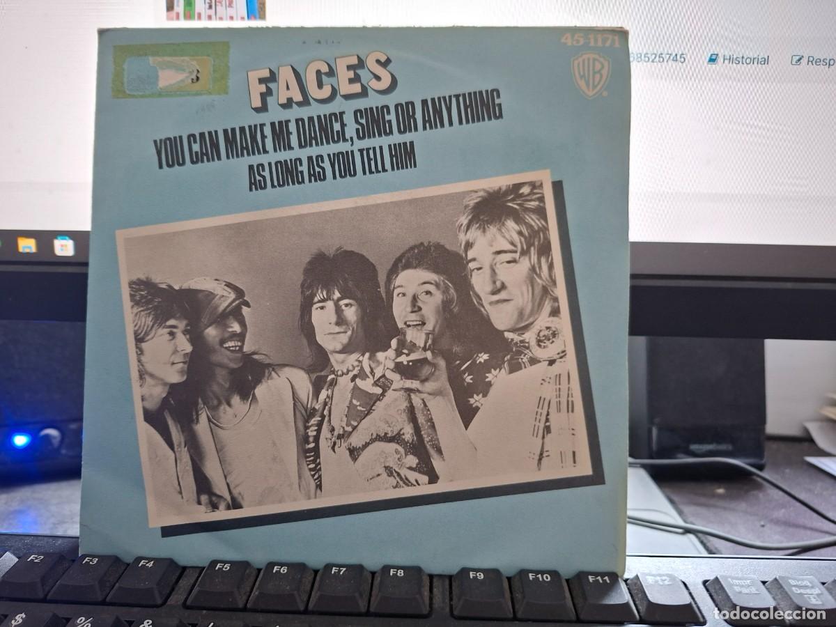 Discos de vinilo: FACES - YOU CAN MAKE ME DANCE SING OR ANYTHING - SINGLE ESPA&Ntilde;OL DE VINILO - C- 59
