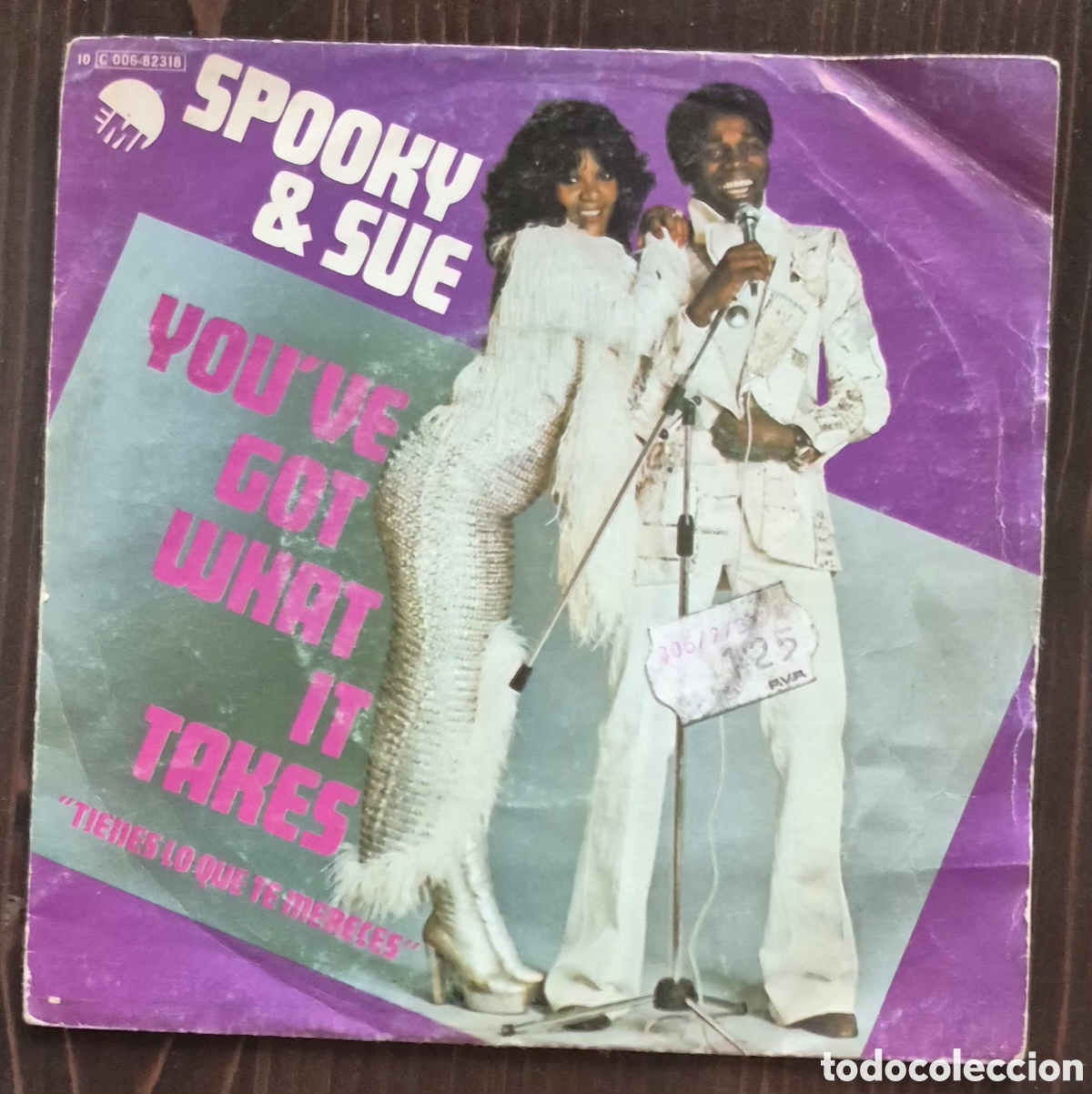 Discos de vinilo: SINGLE - SPOOKY & SUE - YOU HAVE GOT WHAT IT TAKES - 1976 ESPA&Ntilde;A