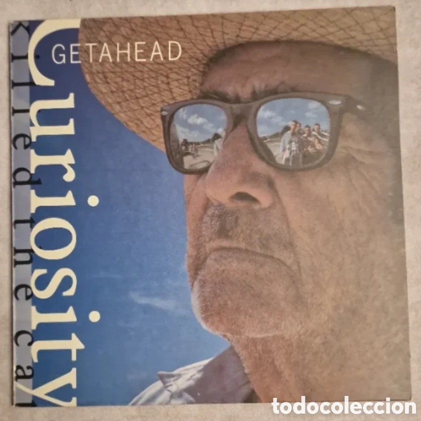 Discos de vinilo: Get ahead. Curiosity kill the cat. 1989