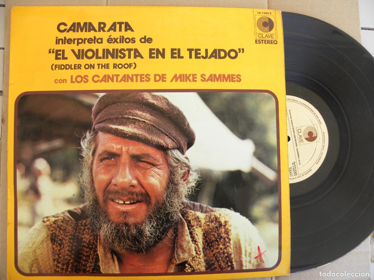 Discos de vinilo: EL VIOLINISTA EN EL TEJADO, CAMARATA CON LOS CANTANTES DE MIKE SAMMES -LP 1972 -PEDIDO MINIMO 3 EUR