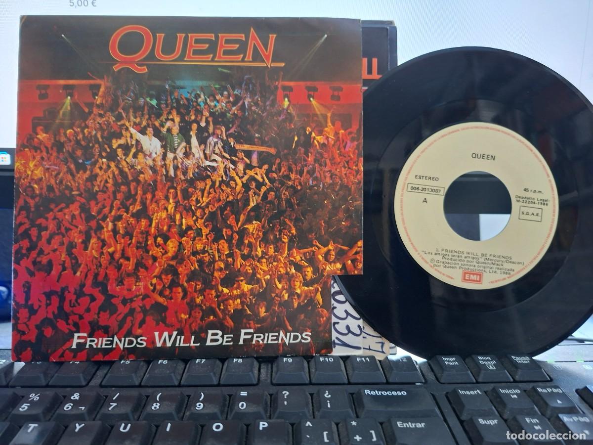 Discos de vinilo: QUEEN FREDDIE MERCURY - FRIENDS WILL BE FRIENDS - SINGLE ESPA&Ntilde;OL DE VINILO - C- 44