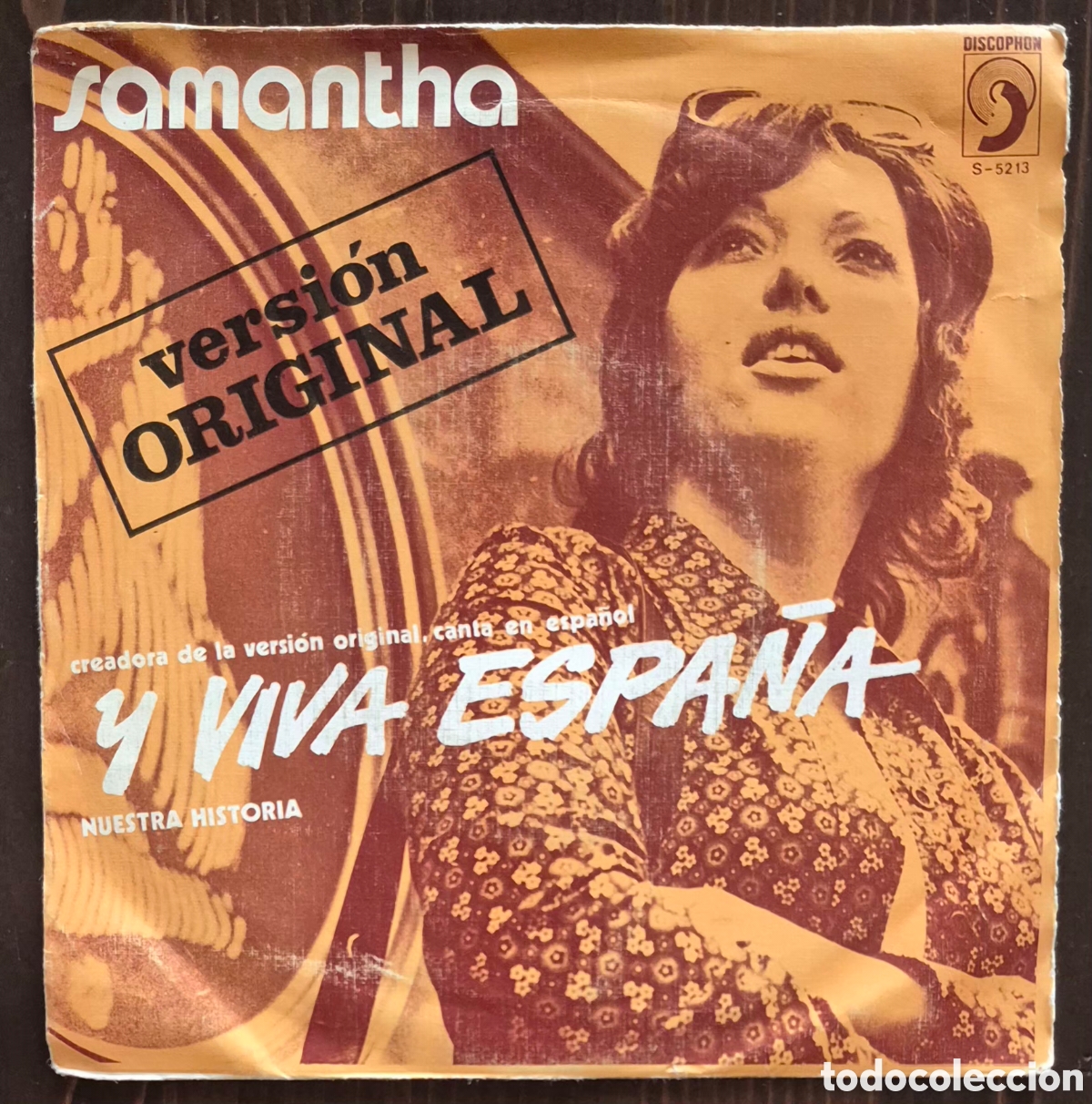 Discos de vinilo: SINGLE - SAMANTHA - Y VIVA ESPA&Ntilde;A - 1972 ESPA&Ntilde;A