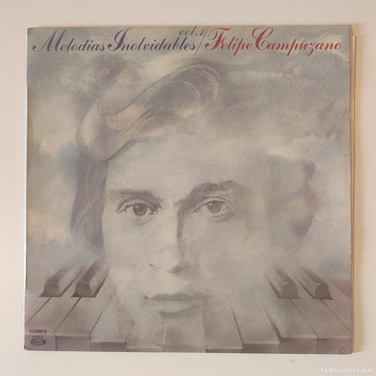 Discos de vinilo: Melodias Inolvidables Vol.1 - Felipe Campuzano