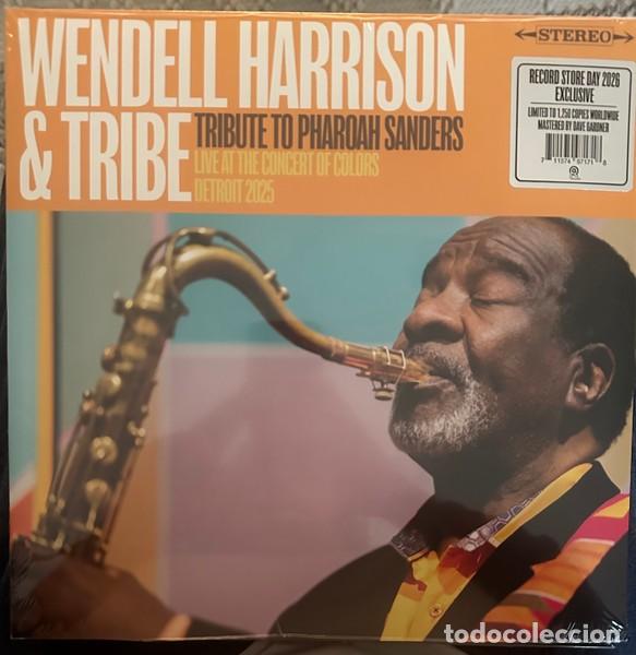 Discos de vinilo: WENDELL HARRISON - TRIBUTE TO PHAROAH SANDERS &middot; LP &middot; VINYL &middot; RSD 2026 &middot; new & sealed