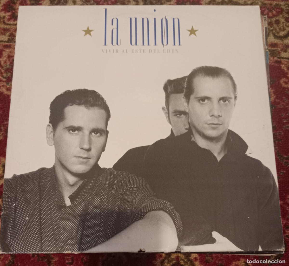 Discos de vinilo: La Uni&oslash;n &ndash; Vivir Al Este Del Ed&eacute;n Lp 1986