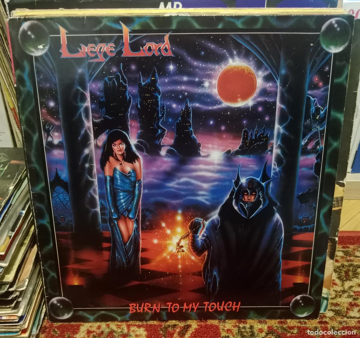 Discos de vinilo: Liege Lord &ndash; Burn To My Touch Lp Europa 1987