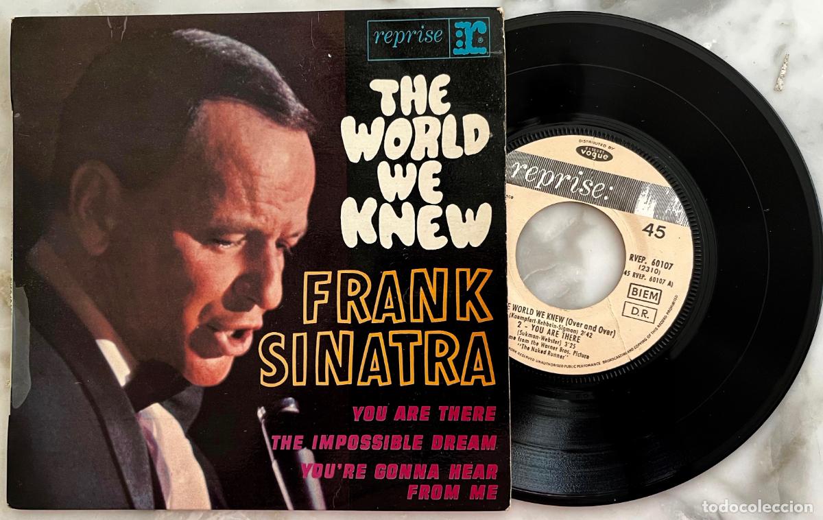 Discos de vinilo: FRANK SINATRA. THE WORLD WE KNEW + 3 TEMAS. EP ORIGINAL FRANCIA