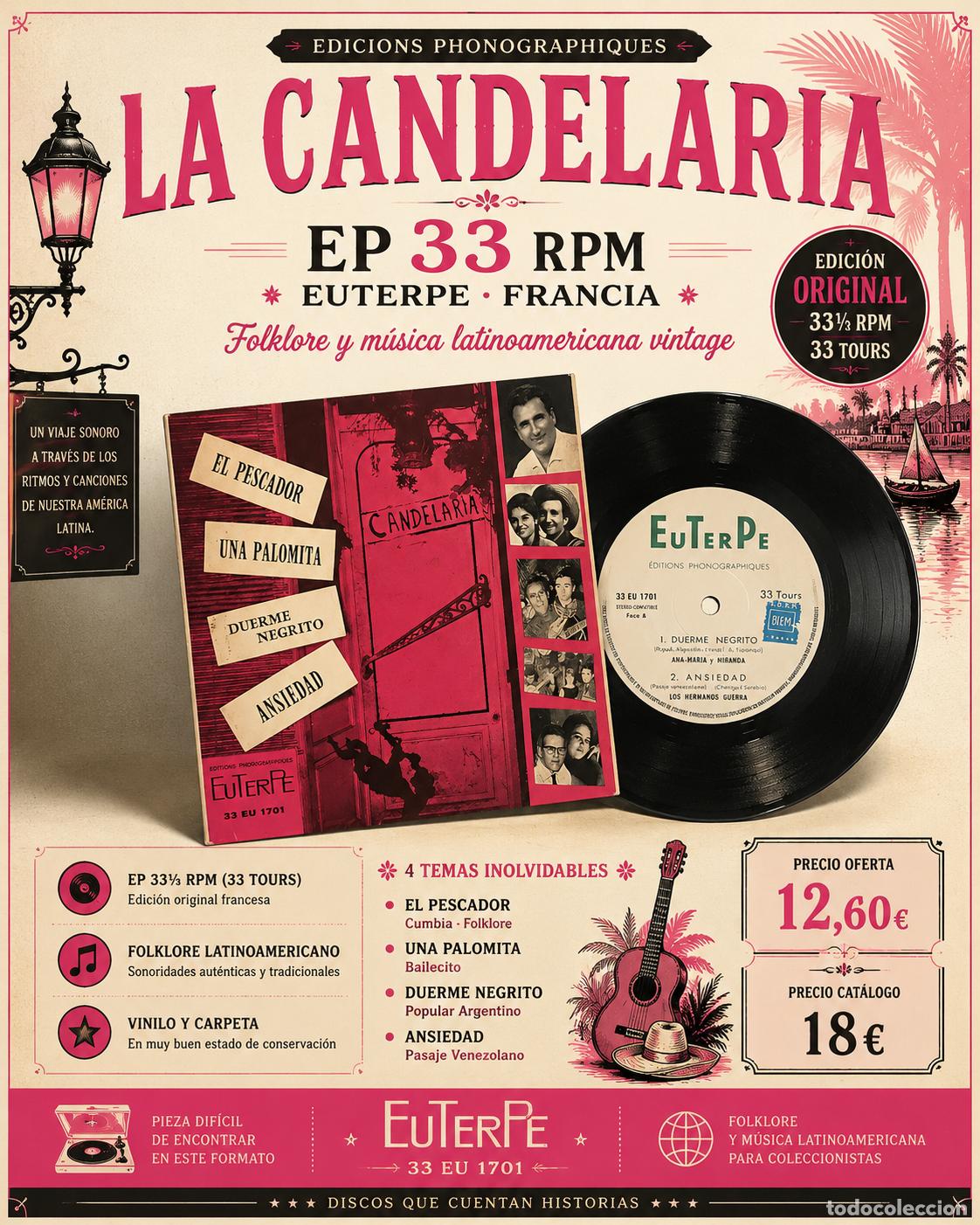 Discos de vinilo: LA CANDELARIA | EP 33 RPM | EUTERPE 33 EU 1701 | EL PESCADOR | UNA PALOMITA | FRANCIA |