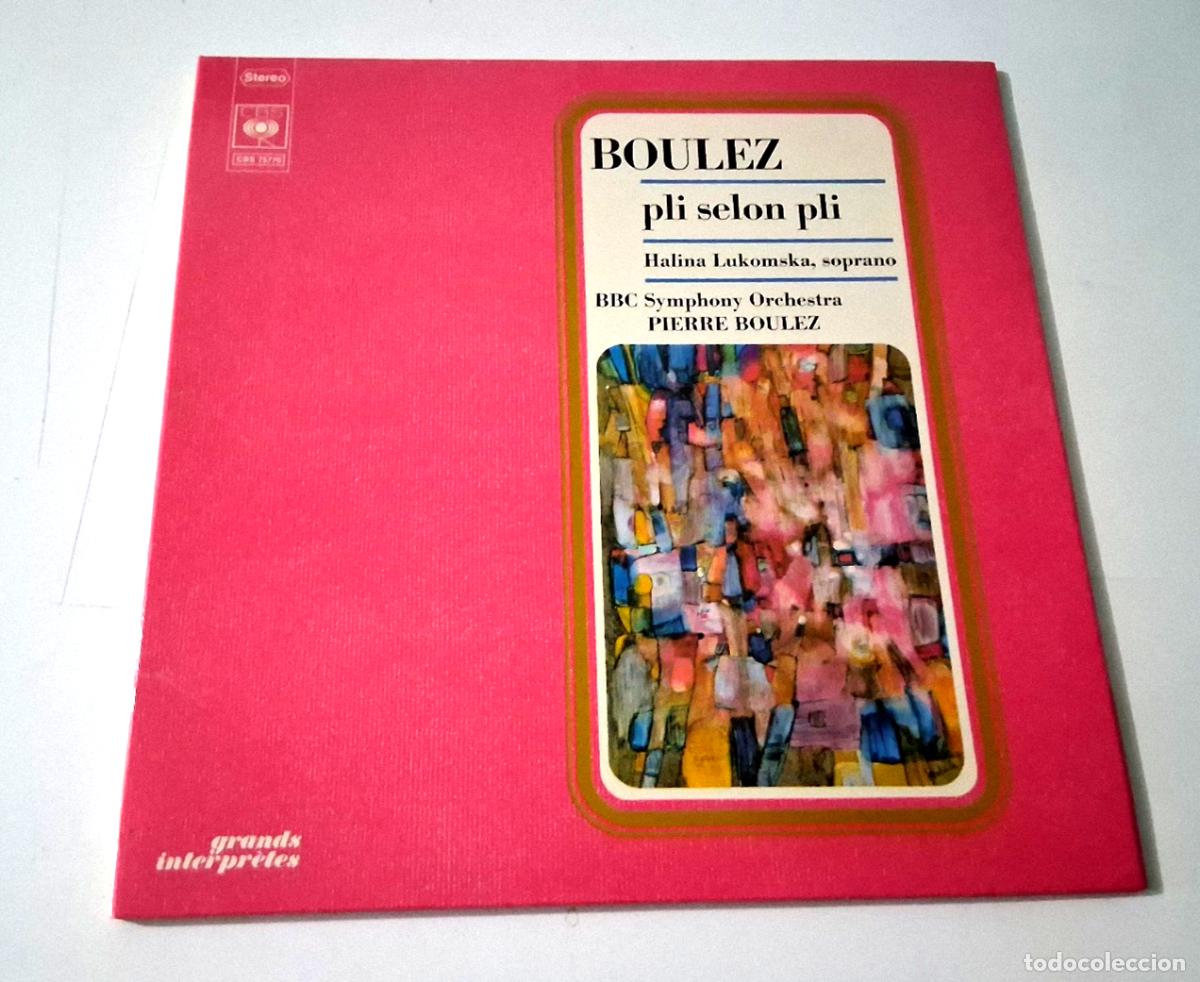 Discos de vinilo: PIERRE BOULEZ &rdquo;BOULEZ PLI SELON PLI&rdquo; LP VINYL 12&rdquo; VG/MBE VG/MBE GATEFOLD LUKOMSK