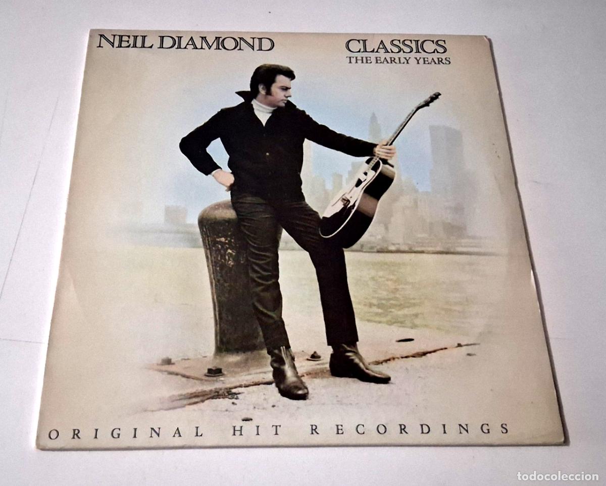 Discos de vinilo: NEIL DIAMOND &rdquo;CLASSICS THE EARLY YEARS&rdquo; LP VINYL 12&rdquo; VG/MBE VG/MBE