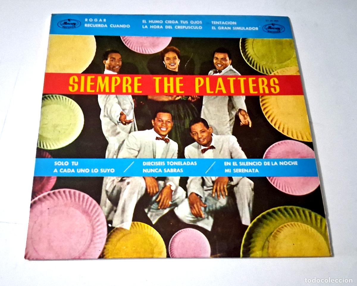 Discos de vinilo: THE PLATTERS &rdquo;SIEMPRE THE PLATTERS&rdquo; LP VINYL 12&rdquo; VG/MBE VG/MBE