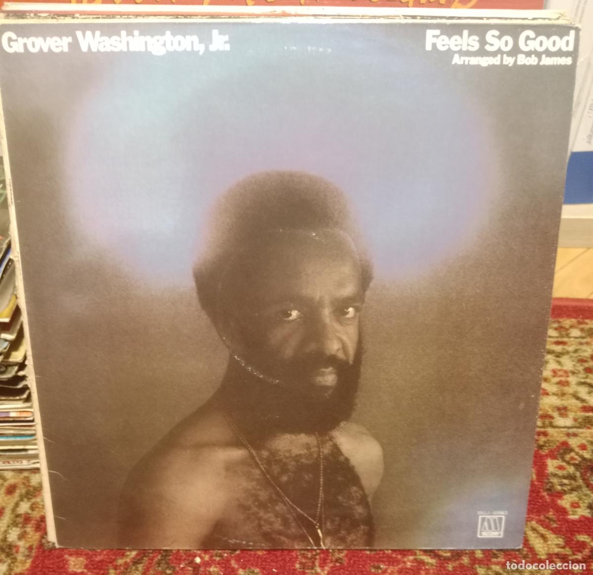 Discos de vinilo: Grover Washington, Jr. &ndash; Feels So Good Lp Espa&ntilde;a 1983