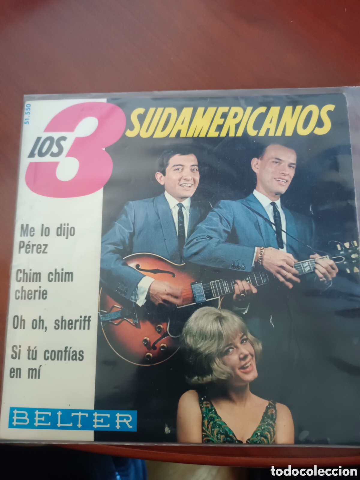 Discos de vinilo: EP LOS TRES SUDAMERICANOS. ME LO DIJO PEREZ. BELTER 1965. MUY BUEN ESTADO