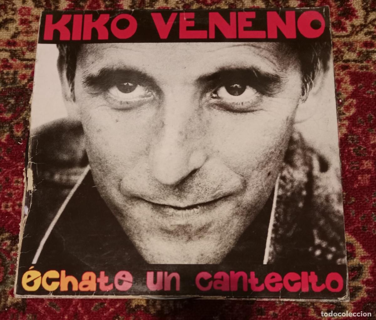 Discos de vinilo: Kiko Veneno &ndash; &Eacute;chate Un Cantecito Lp Espa&ntilde;a 1992