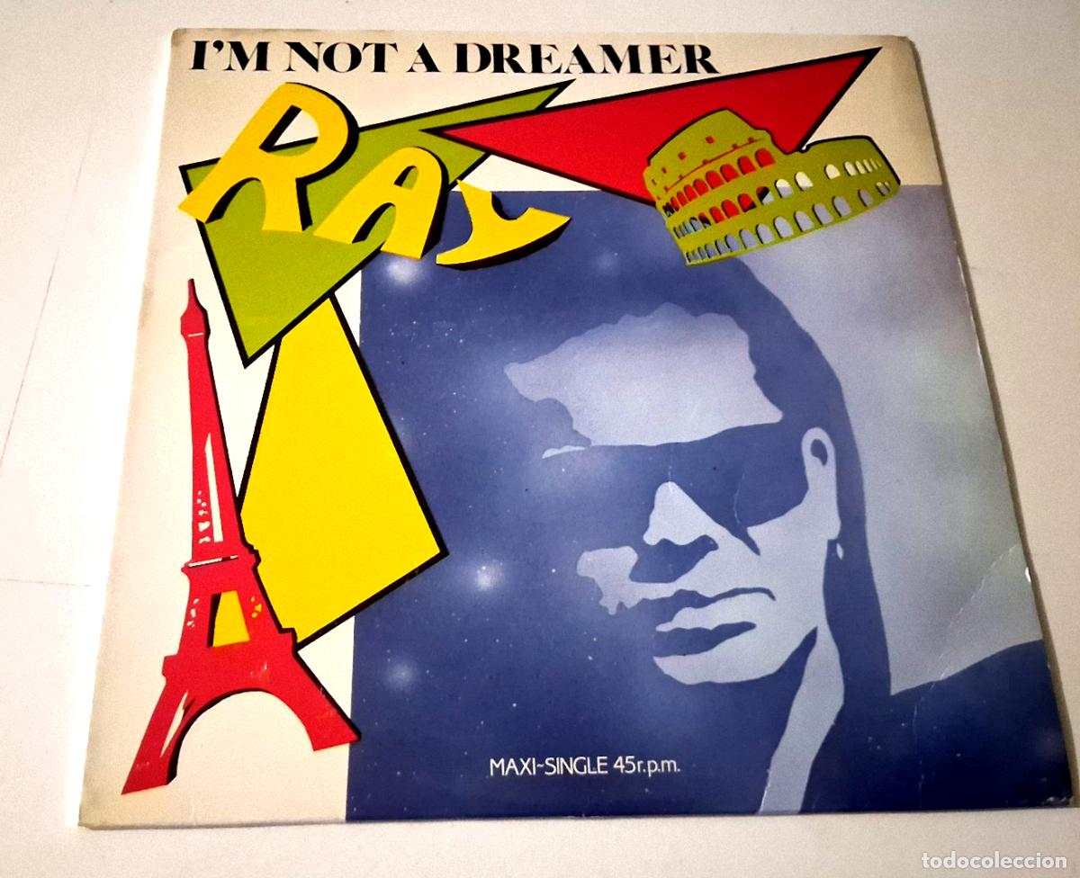 Discos de vinilo: RAY &rdquo;I'M NOT A DREAMER&rdquo; MAXI 12&rdquo; VINYL G/BE VG/MBE