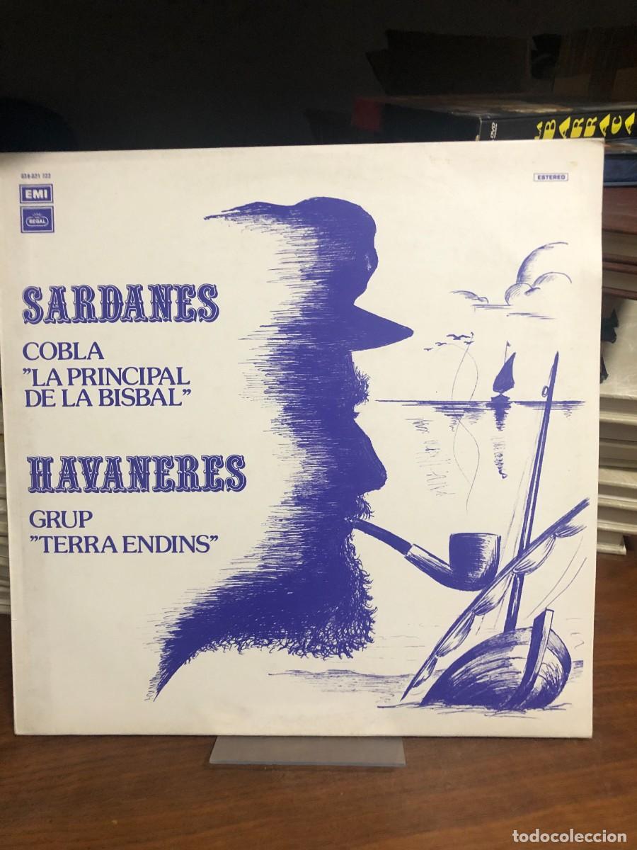 Discos de vinilo: Sardanes / Havaneres (Copia 1) Cobla &rdquo;La Principal de la Bisbal&rdquo; / Grup &rdquo;Terra Endins&rdquo;