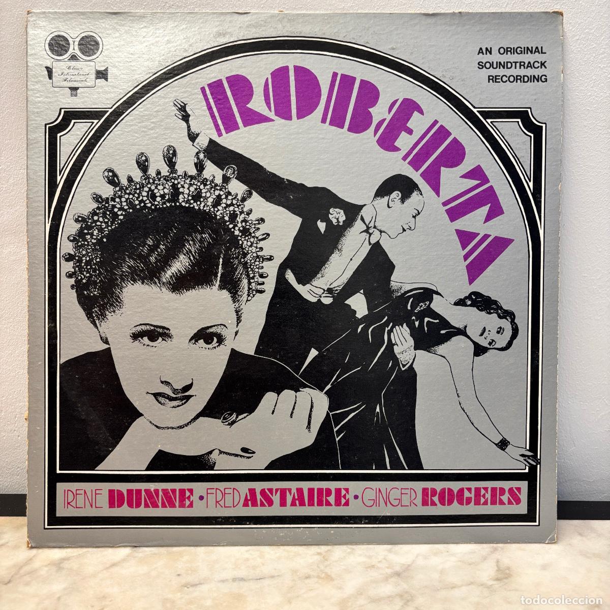 Discos de vinilo: Roberta. Irene Dunne. Fred Astaire. Ginger Rogers