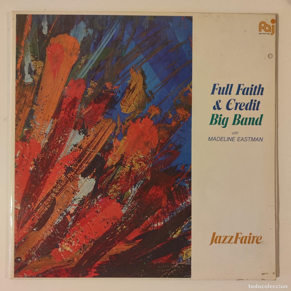 Discos de vinilo: Jazzfaire a Full Faith & Credit Big Band With Madeline Eastman