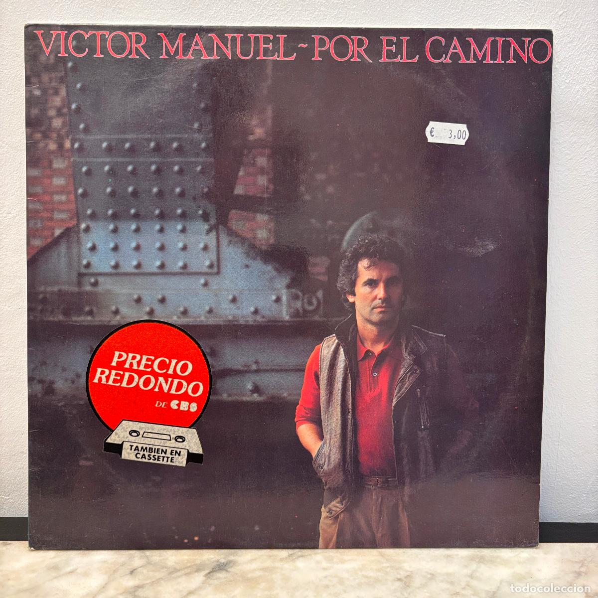 Discos de vinilo: V&iacute;ctor Manuel. Por el camino. PEDIDO M&Iacute;NIMO 5&euro;